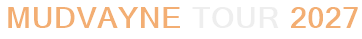 Mudvayne Tour 2027